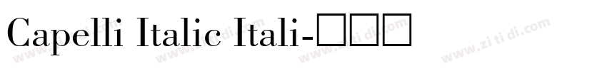 Capelli Italic Itali字体转换